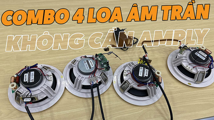 Combo loa âm trần không dây